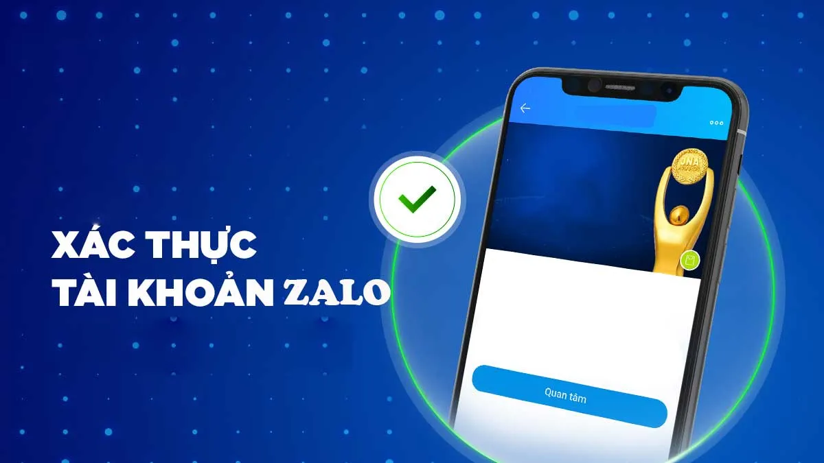 Xác thực tài khoản Zalo nhanh chóng với 3 bước đơn giản 7 Xac thuc tai khoan zalo